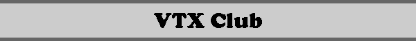 VTX Club
